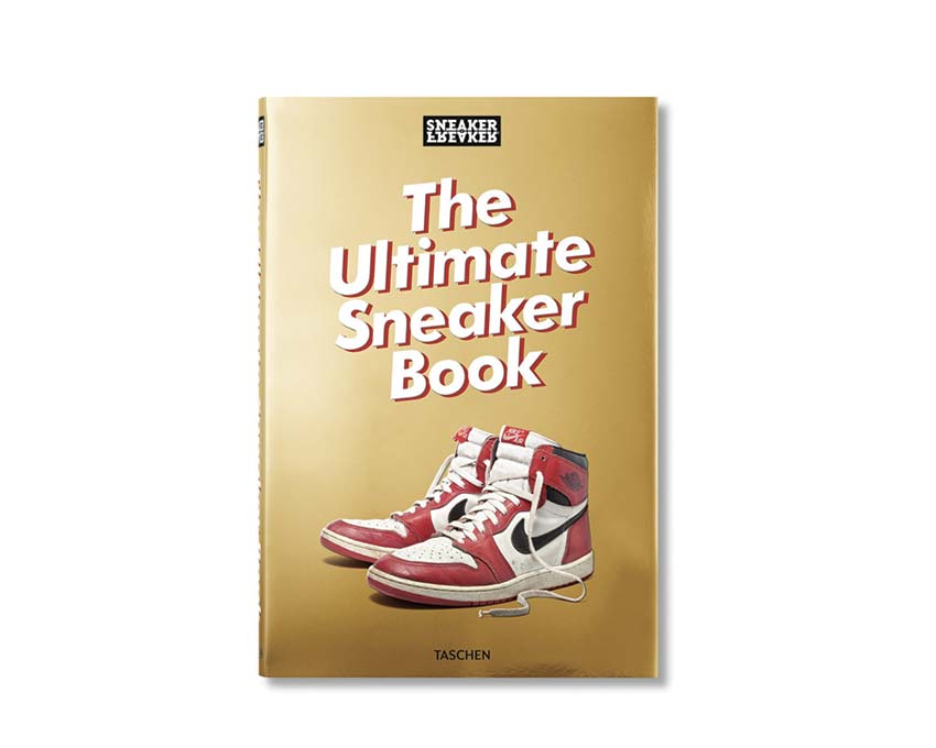 The Ultimate Sneaker Book Taschen English