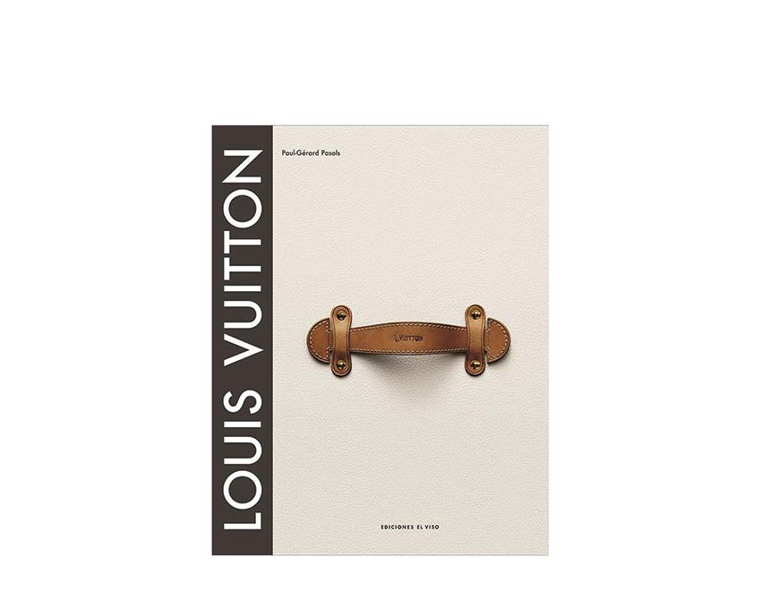 Louis Vuitton El Nacimiento Del Lujo Moderno El Viso